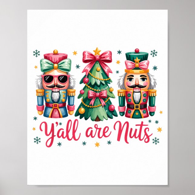 Affiche Vous êtes fous Drôle d'humour de Noël Casse-noix (Devant)