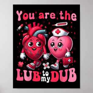 Affiche Vous êtes La Lube À Mon Dub Infirmière Cvicu Valen
