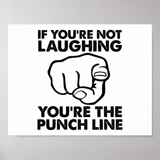 Affiche Vous êtes l'affiche de Punchline Funny (Devant)