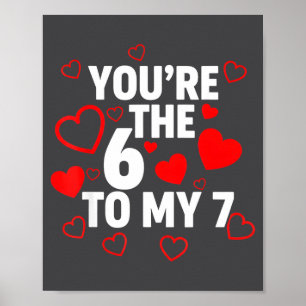 Affiche Vous êtes le 6 pour mon 7 drôle de la Saint-Valent