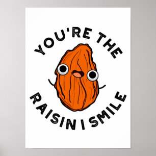 Affiche Vous êtes le jeu de nourriture Raisin I Smile Funn
