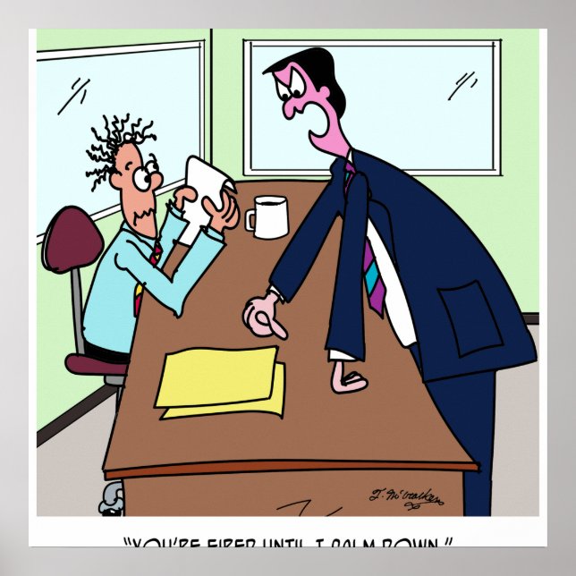 Affiche Vous êtes licencié jusqu'à ce que je me calme (Devant)