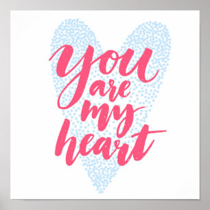 Affiche Vous êtes mon coeur