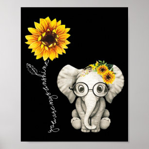 Affiche Vous Êtes Mon Sunshine Hippie Sunflower Elephant