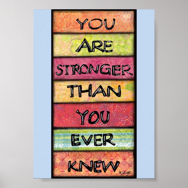 Affiche Vous êtes plus fort - Art motivationnel et inspira (Devant)