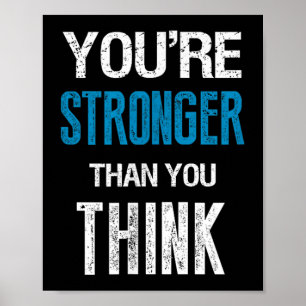 Affiche Vous êtes plus fort que vous ne le pensez Motivati