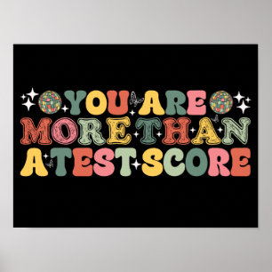 Affiche Vous Êtes Plus Qu'Un Test Score