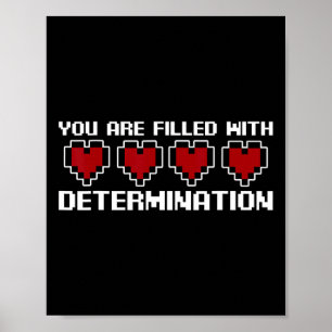 Affiche Vous êtes rempli de détermination -