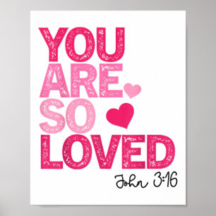 Affiche Vous êtes si aimé Christian Valentine Foi Dieu Rel