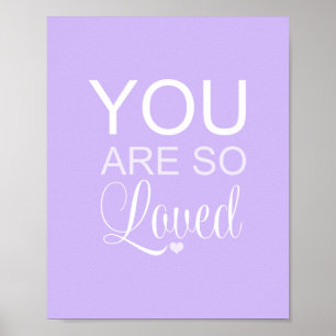 Affiche Vous Êtes Si Aimé Pépinière Violet Art Décor