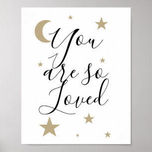 Affiche Vous êtes tellement aimé lune et étoiles pépinière