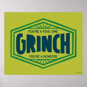 Affiche Vous êtes un Grinch infect