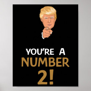 Affiche Vous êtes un numéro 2 Deux hommes femmes Citation