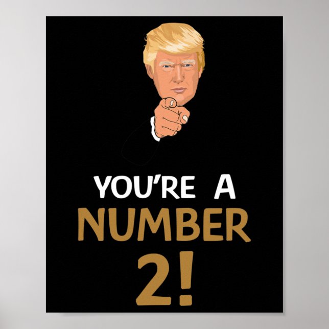 Affiche Vous êtes un numéro 2 Deux hommes femmes Citation  (Devant)