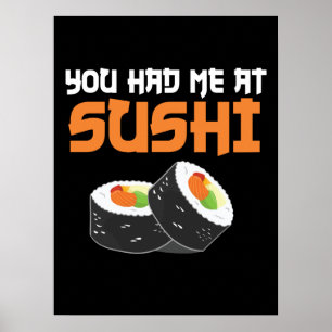 Affiche Vous M'Avez Eu Au Sushi - Amateurs De Sushi