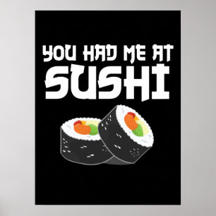 Affiche Vous M'Avez Eu Au Sushi - Nourriture Drôle