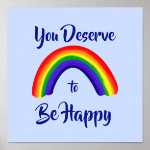 Affiche "Vous méritez d'être heureux" Bright Rainbow Print