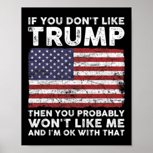 Affiche Vous n'aimez pas Trump alors vous n'aimerez probab