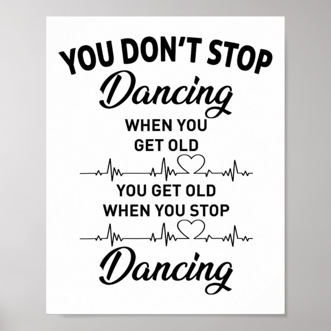 Affiche Vous n'arrêtez pas de danser quand vous obtenez de (Devant)