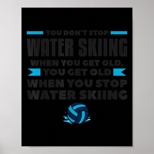 Affiche Vous ne cessez pas le ski nautique quand vous deve (Devant)