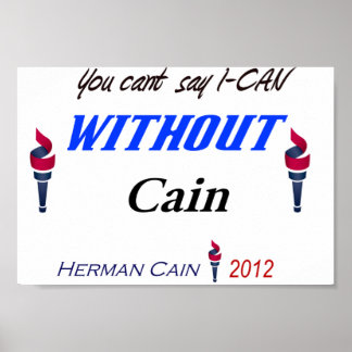 Affiche Vous ne pouvez pas dire I-CAN avec Cain 1 d'une es
