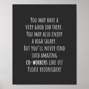 Affiche vous ne trouverez jamais de collègues aussi extrao