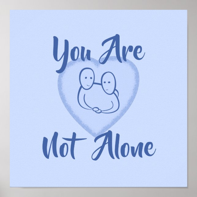 Affiche "Vous n'êtes pas seul" Bleu Coeur Imprimer (Devant)