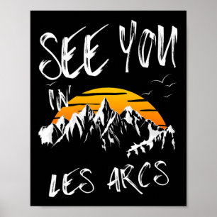 Affiche Vous nous verrez aux Arcs France Vacances de rando