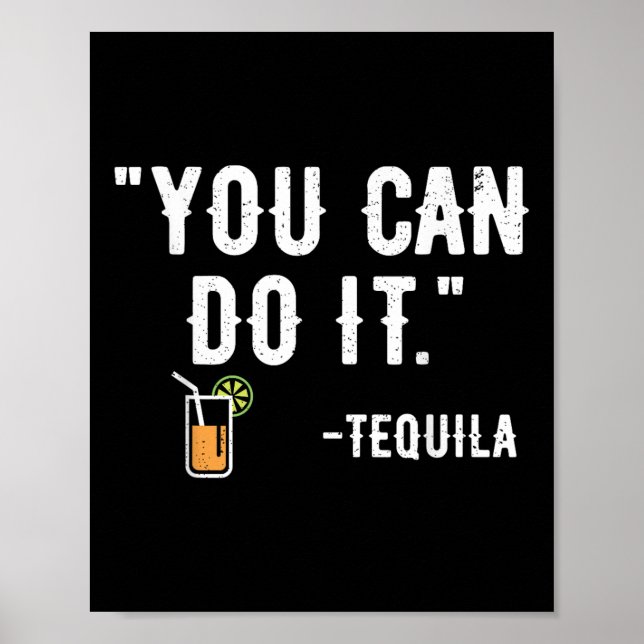 Affiche Vous Pouvez Le Faire Tequila Mexican Party Cinco D (Devant)