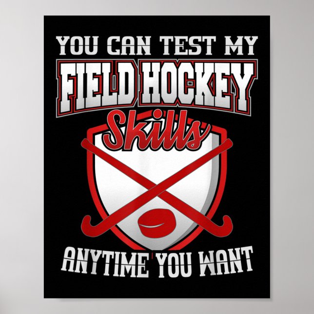 Affiche Vous pouvez tester mes compétences de hockey sur g (Devant)