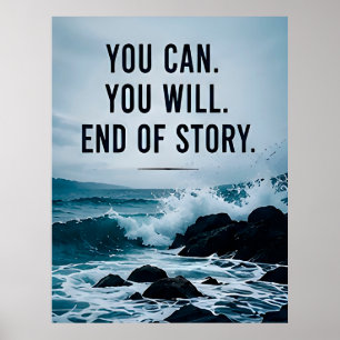 Affiche ⭐ Vous Pouvez Vous Réussirez Fin De L'Histoire Mot