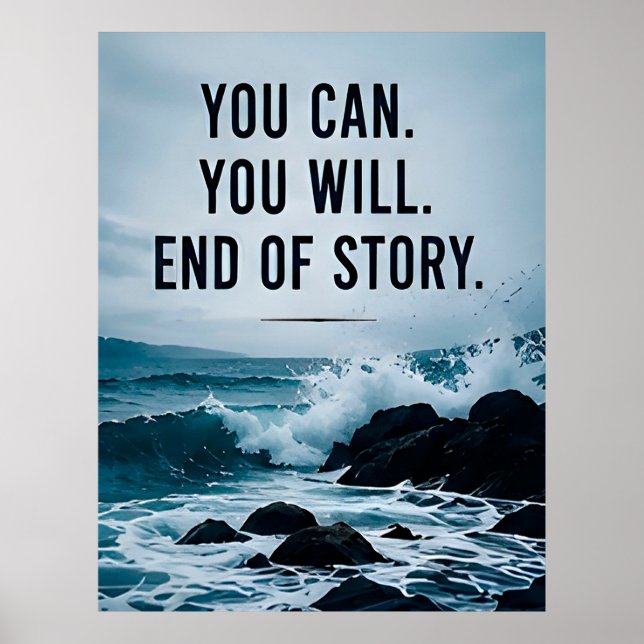 Affiche ⭐ Vous Pouvez Vous Réussirez Fin De L'Histoire Mot (Devant)