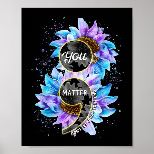 Affiche Vous Prévention du Suicide Semicolon Tournesol (Devant)