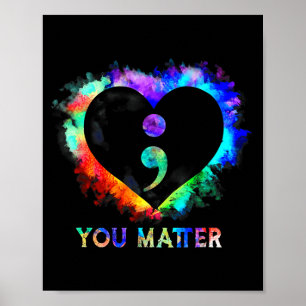 Affiche Vous Semicolon du cœur de la sensibilisation à la