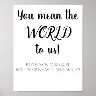 Affiche Vous voulez dire le monde pour nous. Ouvrez une se