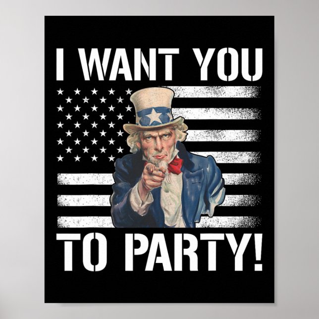 Affiche Vous Voulez Faire La Fête À Oncle Sam Funny 4 juil (Devant)