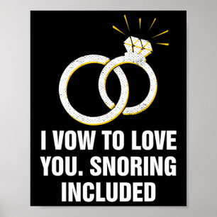 Affiche Vow To Love You Snoring Inclut Funny Mariage Hum
