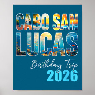 Affiche Voyage d'anniversaire à Cabo San Lucas 2026 Fête d