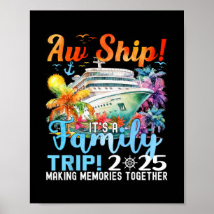 Affiche Voyage de famille amusant Aw Ship 2025 Été tenue c