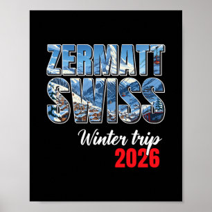 Affiche Voyage d'hiver à Zermatt en Suisse 2026 Alpes Ski