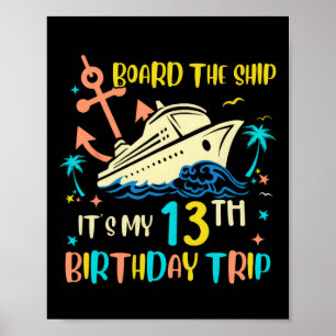 Affiche Voyage en croisière pour 13 ans d'anniversaire drô