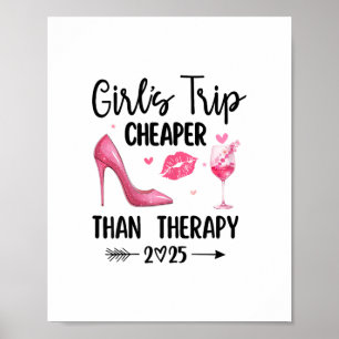 Affiche Voyage entre filles moins cher qu'une thérapie 202