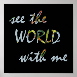 Affiche Voyez le monde avec moi Voyage citation plan whims