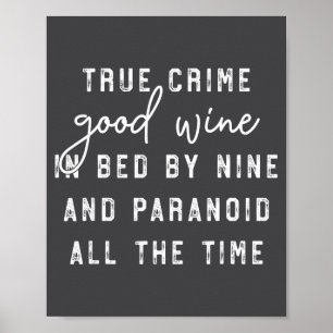Affiche Vrai Crime Bon Vin Au Lit En Neuf Et Paranoïaque A