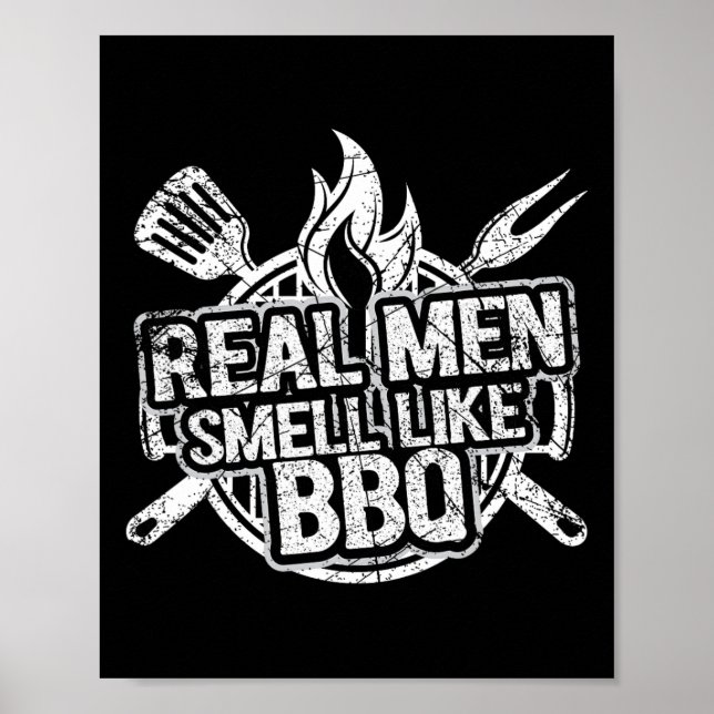 Affiche Vrais hommes sentent comme des chemises BBQ pour h (Devant)