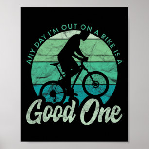 Affiche Vtt Mtb N'importe Quel Jour Passé Sur Un Vélo Est