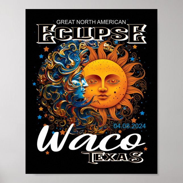 Affiche Waco Texas 2024 Total Solaire Eclipse Cosmique 8 a (Devant)