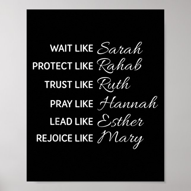 Affiche Wait Like Sarah Protect Like Rehab Trust Like Ruth (Devant)