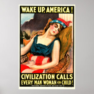 Affiche Wake up America! Civilization calls everyone