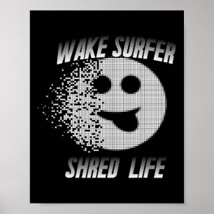 Affiche Wakesurfer Wake Surf Ski Nautique Lac Sport Shred